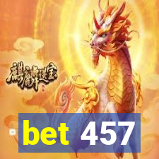 bet 457